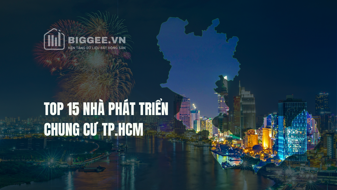 Top 15 nhà phát triển căn hộ tại TP.HCM